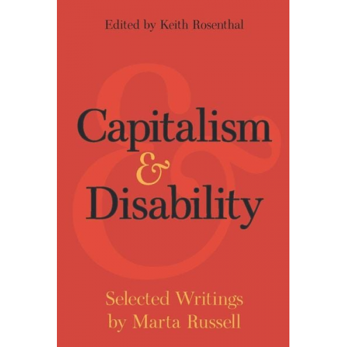 Marta Russell - Capitalism and Disability