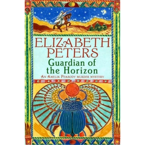 Elizabeth Peters - Guardian of the Horizon