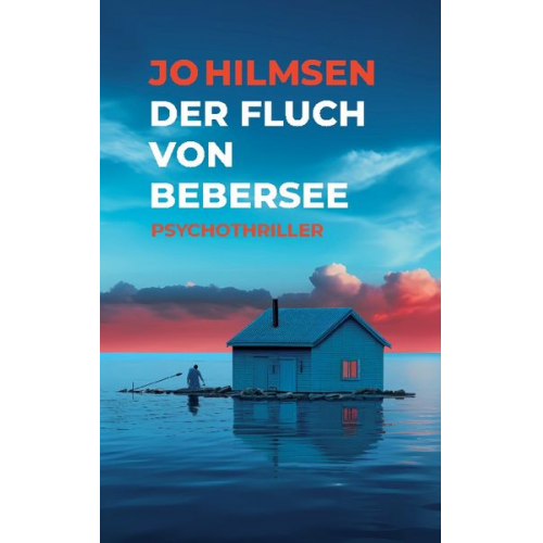 Jo Hilmsen - Der Fluch von Bebersee