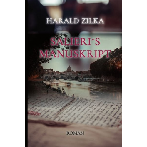 Harald Zilka - Salieri´s Manuskript