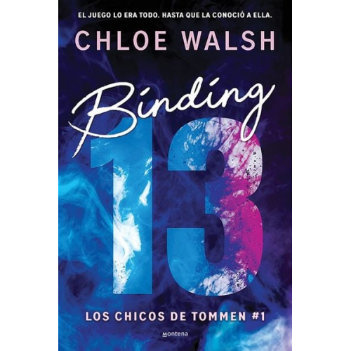 Chloe Walsh - Binding 13 (Spanish Edition)