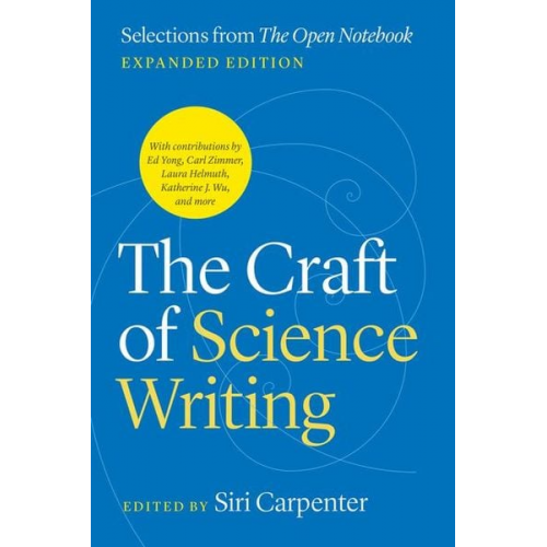 Siri Carpenter - The Craft of Science Writing