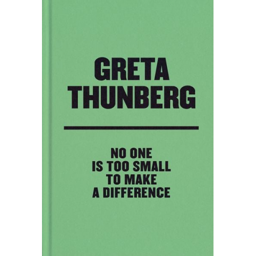 Greta Thunberg - No One Is Too Small to Make a Difference Deluxe Edition