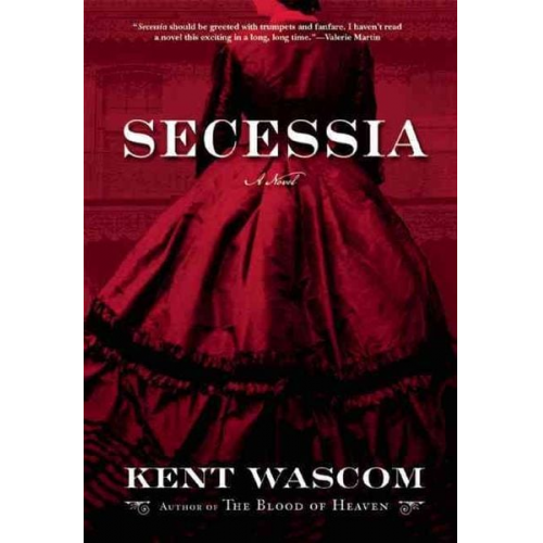 Kent Wascom - Secessia