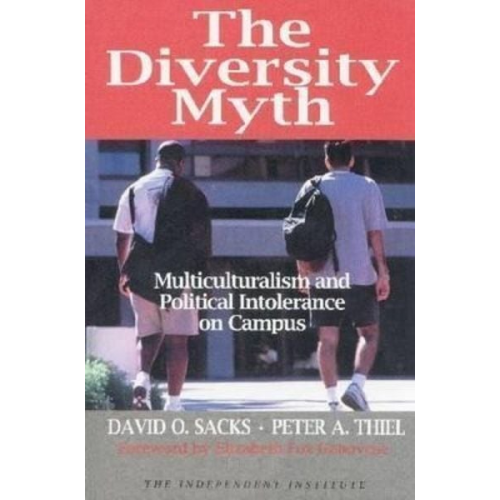 David O. Sacks Peter A. Thiel - The Diversity Myth