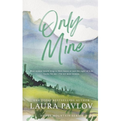 Laura Pavlov - Only Mine Special Edition