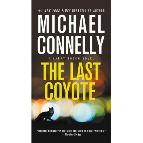 Michael Connelly - The Last Coyote