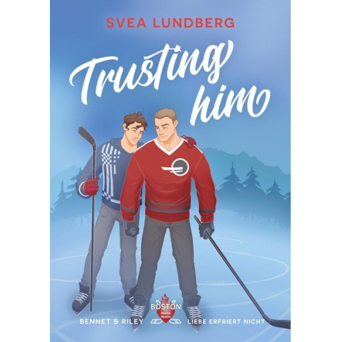 Svea Lundberg - Trusting him - Liebe erfriert nicht