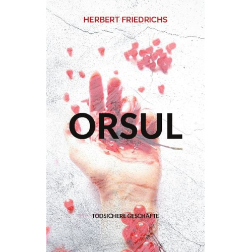 Herbert Friedrichs - Orsul