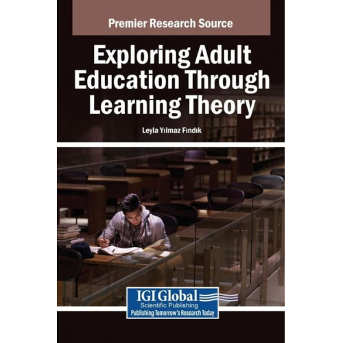 Exploring Adult Education Through Learning Theory