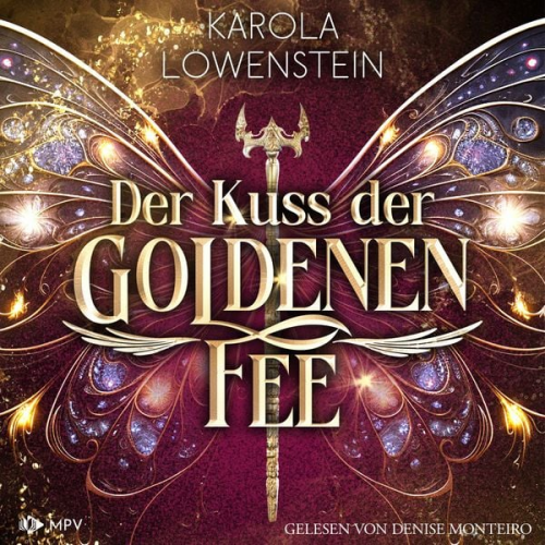 Karola Löwenstein - Der Kuss der goldenen Fee