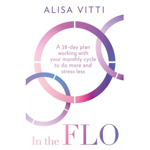 Alisa Vitti - In the FLO