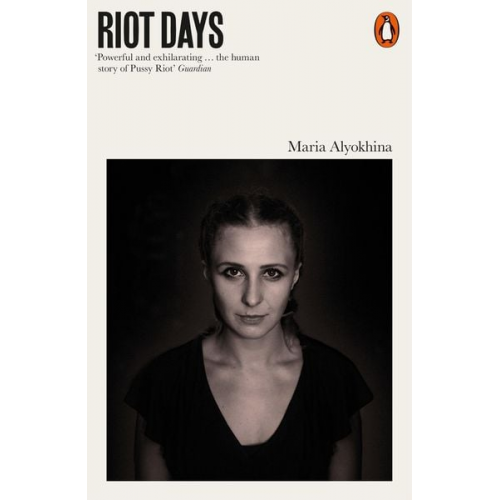 Maria Alyokhina - Riot Days