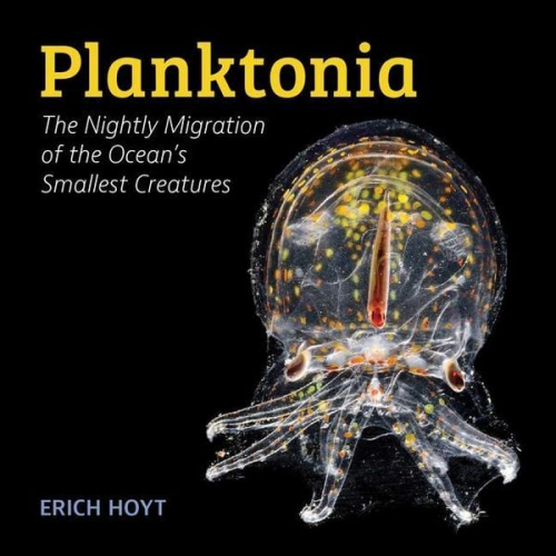 Erich Hoyt - Planktonia