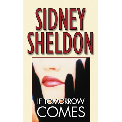 Sidney Sheldon - If Tomorrow Comes