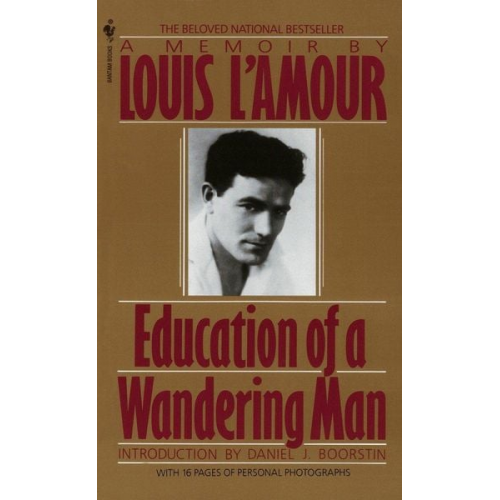 Louis LAmour - Education of a Wandering Man