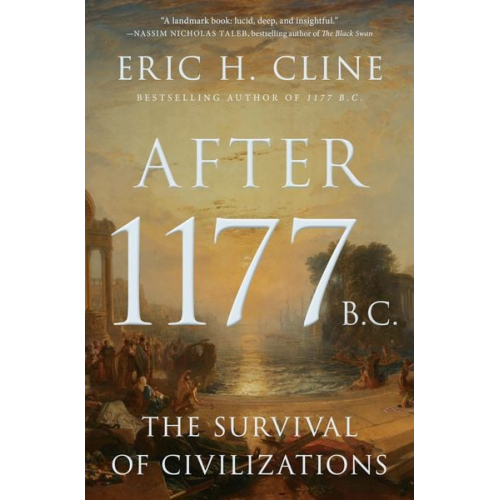 Eric H. Cline - After 1177 B.C.