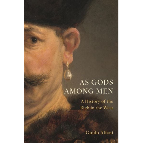 Guido Alfani - As Gods Among Men