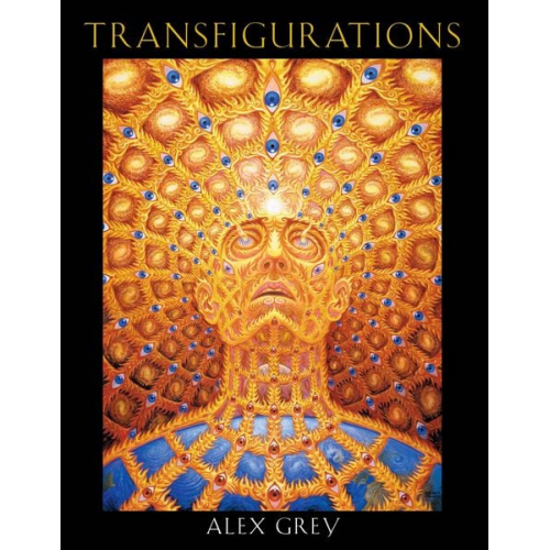 Alex Grey - Transfigurations