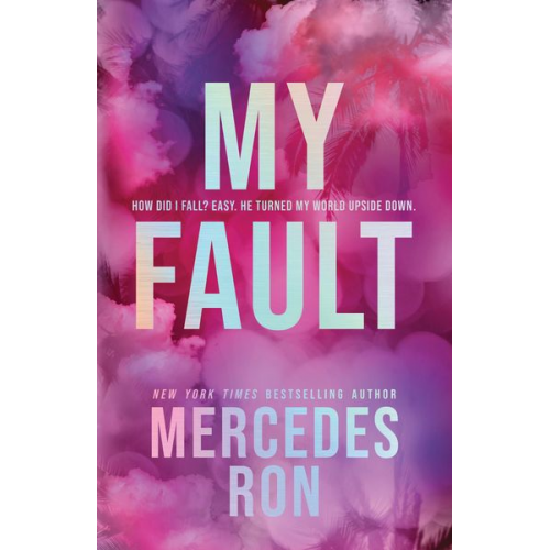 Mercedes Ron - My Fault (Deluxe Edition)