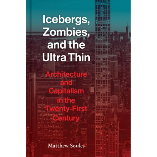 Matthew Soules - Icebergs, Zombies, and the Ultra-Thin