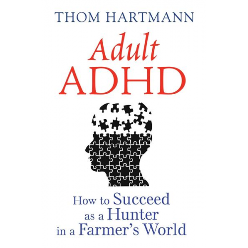 Thom Hartmann - Adult Adhd