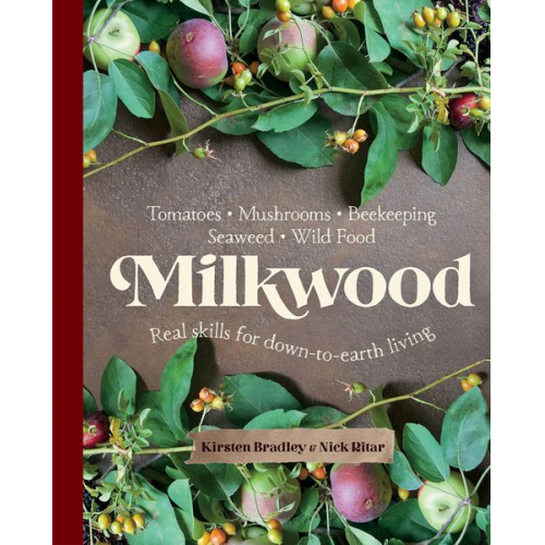 Kirsten Bradley Nick Ritar - Milkwood