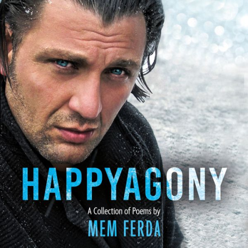 Mem Ferda - HAPPYAGONY - A Collection of Poems by Mem Ferda