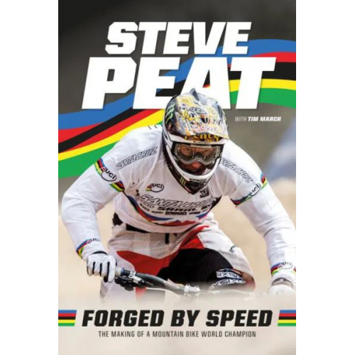 Steve Peat - Forged by Speed