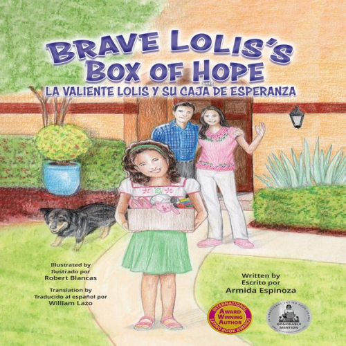 Armida Espinoza - Brave Lolis's Box of Hope / La Valiente Lolis Y Su Caja De Esperanza