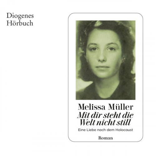 Melissa Müller - Mit dir steht die Welt nicht still