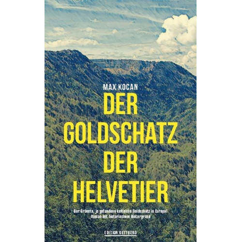 Max Kocan - Der Goldschatz de Helvetier