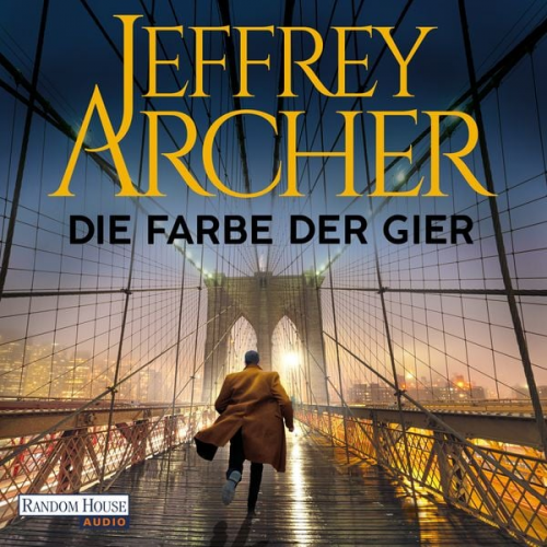 Jeffrey Archer - Die Farbe der Gier