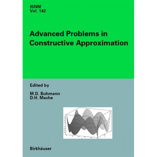 Martin D. Buhmann Detlef Mache - Advanced Problems in Constructive Approximation