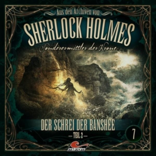 Aus den Archiven von Sherlock Holmes - Sonderermittler der Krone - Der Schrei der Banshee. Tl.2, 1 Audio-CD