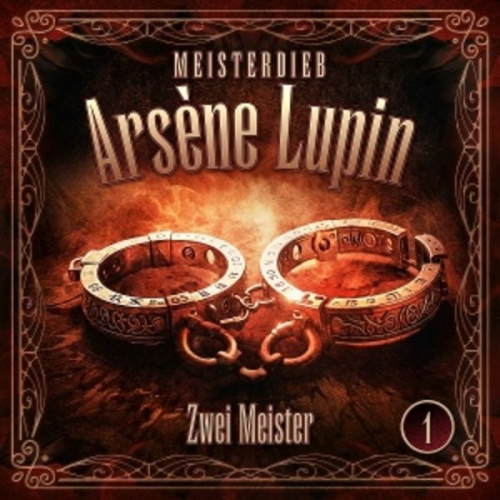 Meisterdieb Arsène Lupin: Zwei Meister, 1 Audio-CD