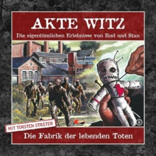 Akte Witz: Die Fabrik der lebenden Toten, 1 Audio-CD