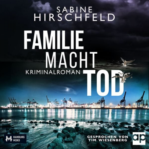 Sabine Hirschfeld - Familie Macht Tod