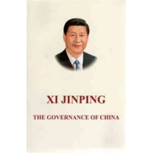 Xi Jinping - Xi Jinping: The Governance of China
