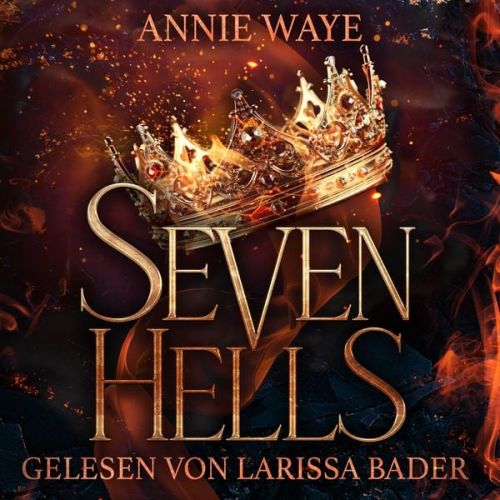 Annie Waye Winterfeld Verlag - Seven Hells 1: Glühendes Feuer - Dämonen Romantasy