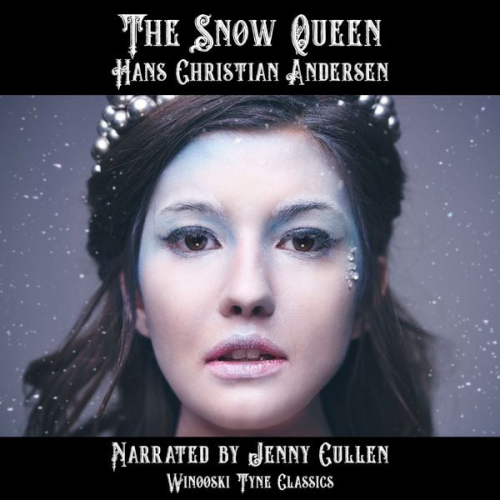 Hans Christian Andersen - The Snow Queen