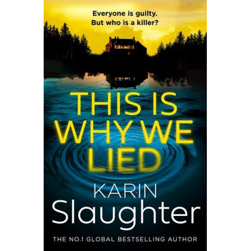 Karin Slaughter - This is Why we Lied