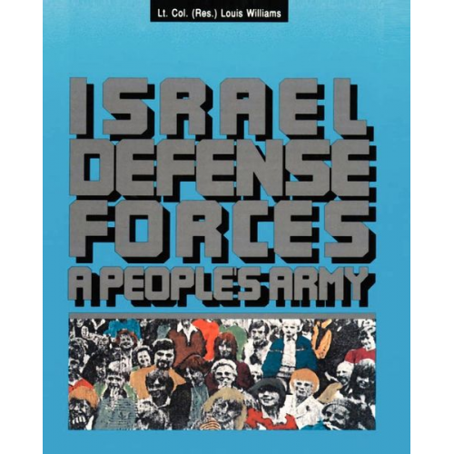 Louis Williams - The Israel Defense Forces