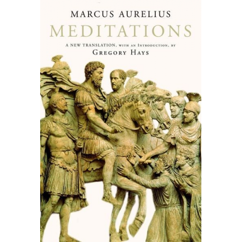 Marcus Aurelius - Meditations