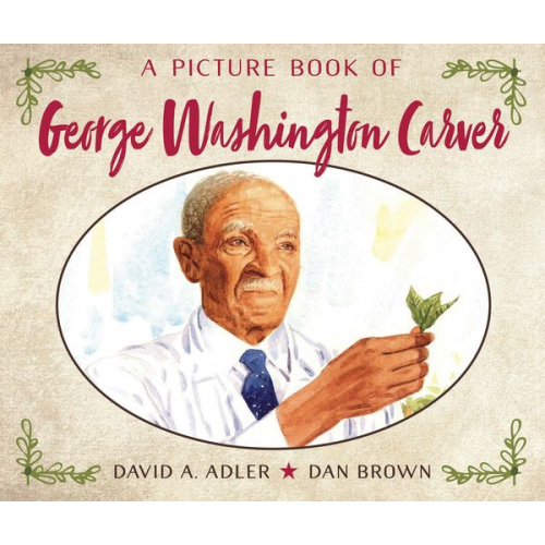 David A. Adler - A Picture Book of George Washington Carver