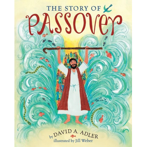 David A. Adler - The Story of Passover