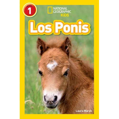 Laura Marsh - National Geographic Readers: Los Ponis (Ponies)