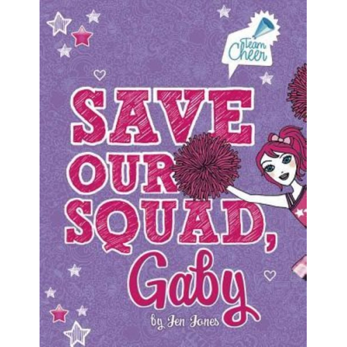 Jen Jones - Save Our Squad, Gaby