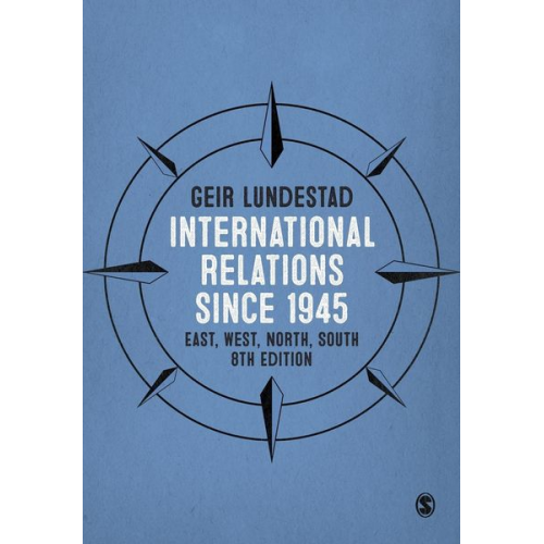 Geir Lundestad - International Relations since 1945