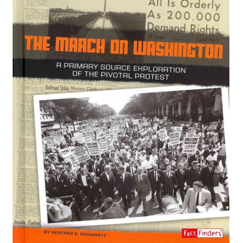 Heather E. Schwartz - The March on Washington